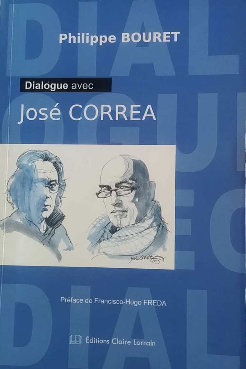 Dialogue avec José Correa de Philippe Bouret
