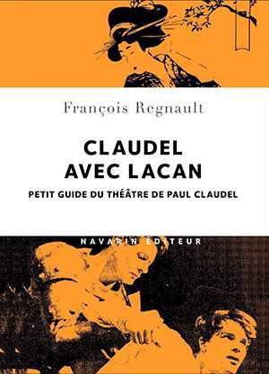 François Regnault-Claudel avec Lacan